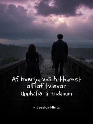 cover image of Af hverju við hittumst alltaf tvisvar
